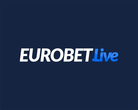 eirobet,eurobet live